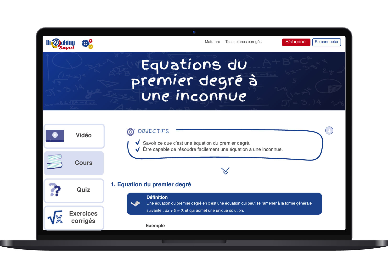 Equations-du-premier-degré-à-une-inconnue-Breaking-Smart.png Des tests et exercices corrigés